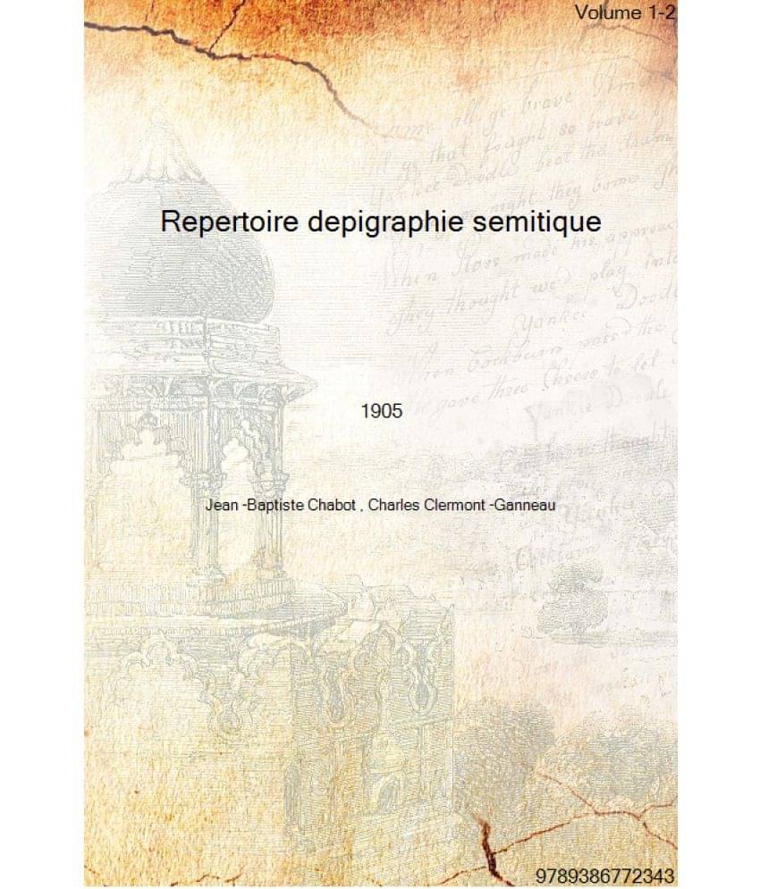     			Repertoire depigraphie semitique Volume 1-2 1905 [Hardcover]