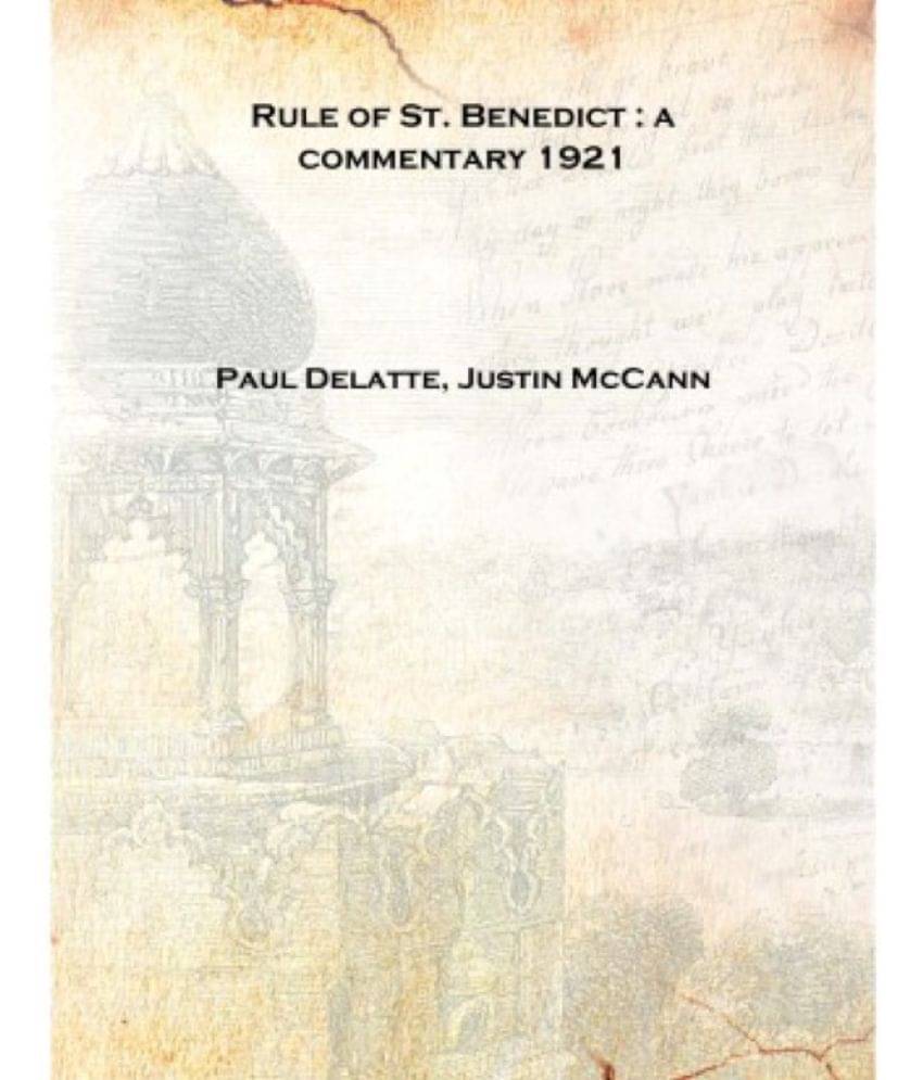     			Rule of St. Benedict : a commentary 1921 [Hardcover]