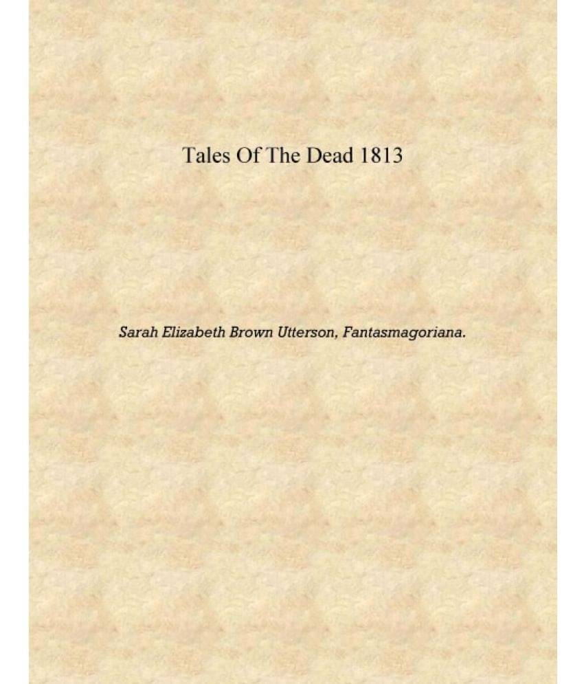     			Tales of the dead 1813 [Hardcover]