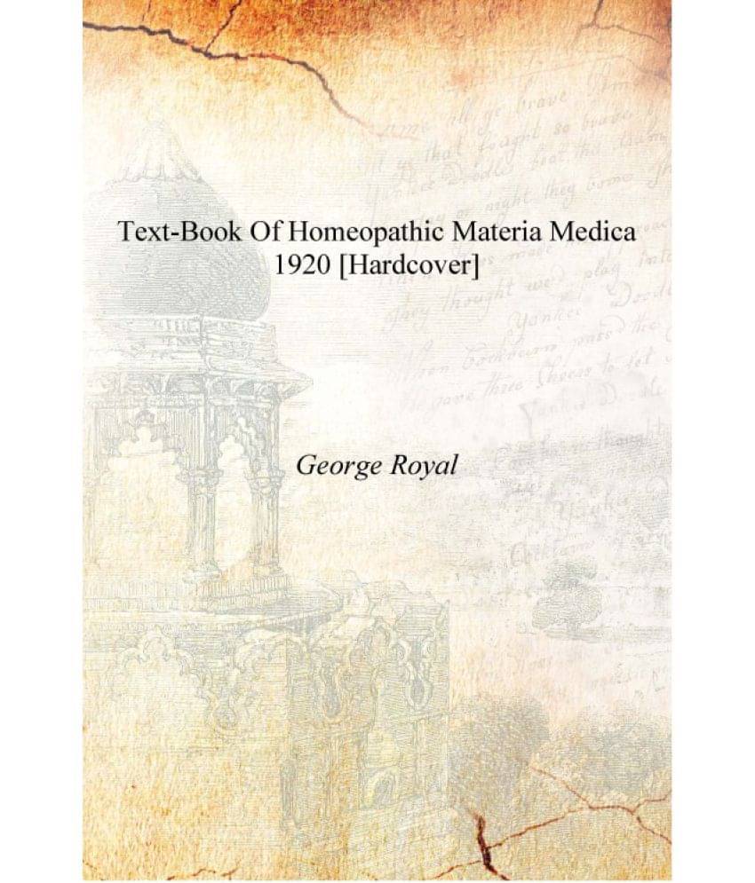     			Text-book of homeopathic materia medica 1920 [Hardcover]