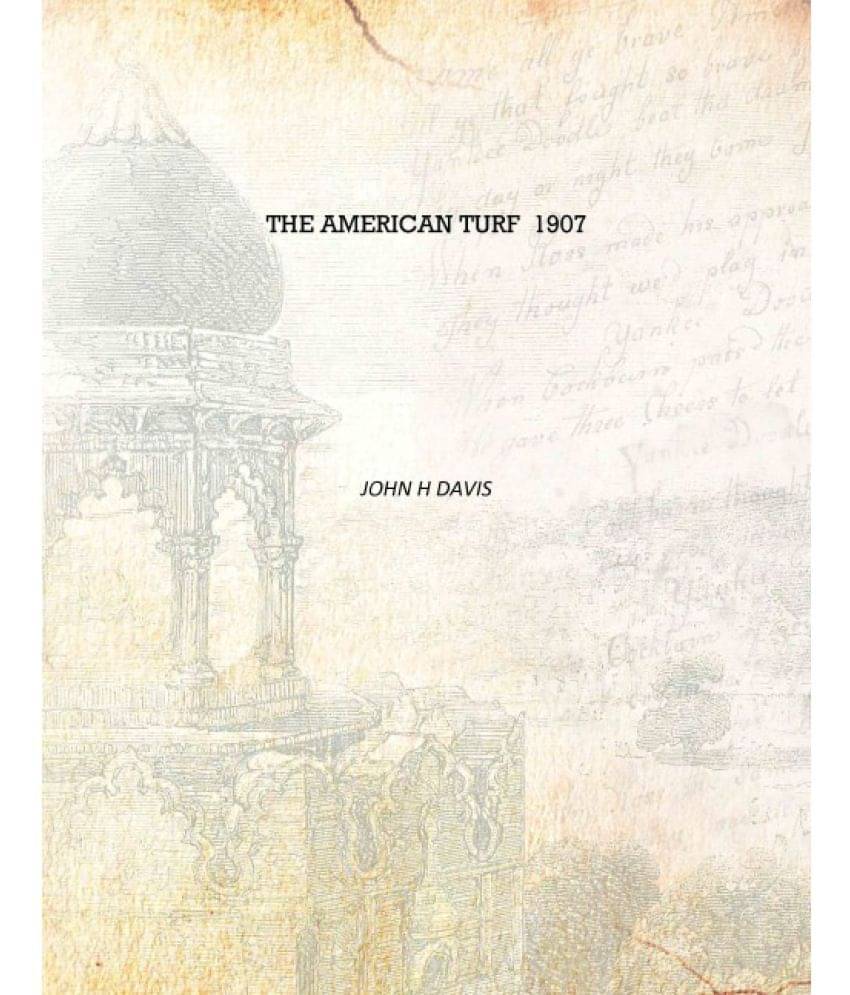     			The American turf 1907 [Hardcover]