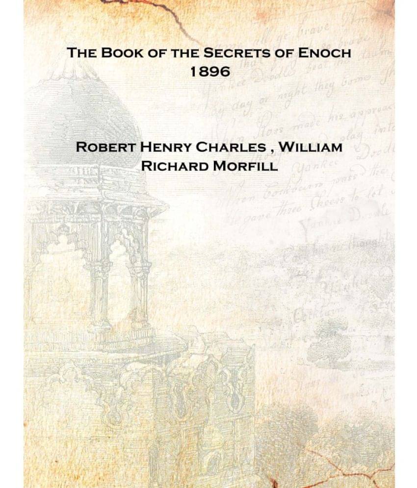     			The Book of the Secrets of Enoch 1896 [Hardcover]