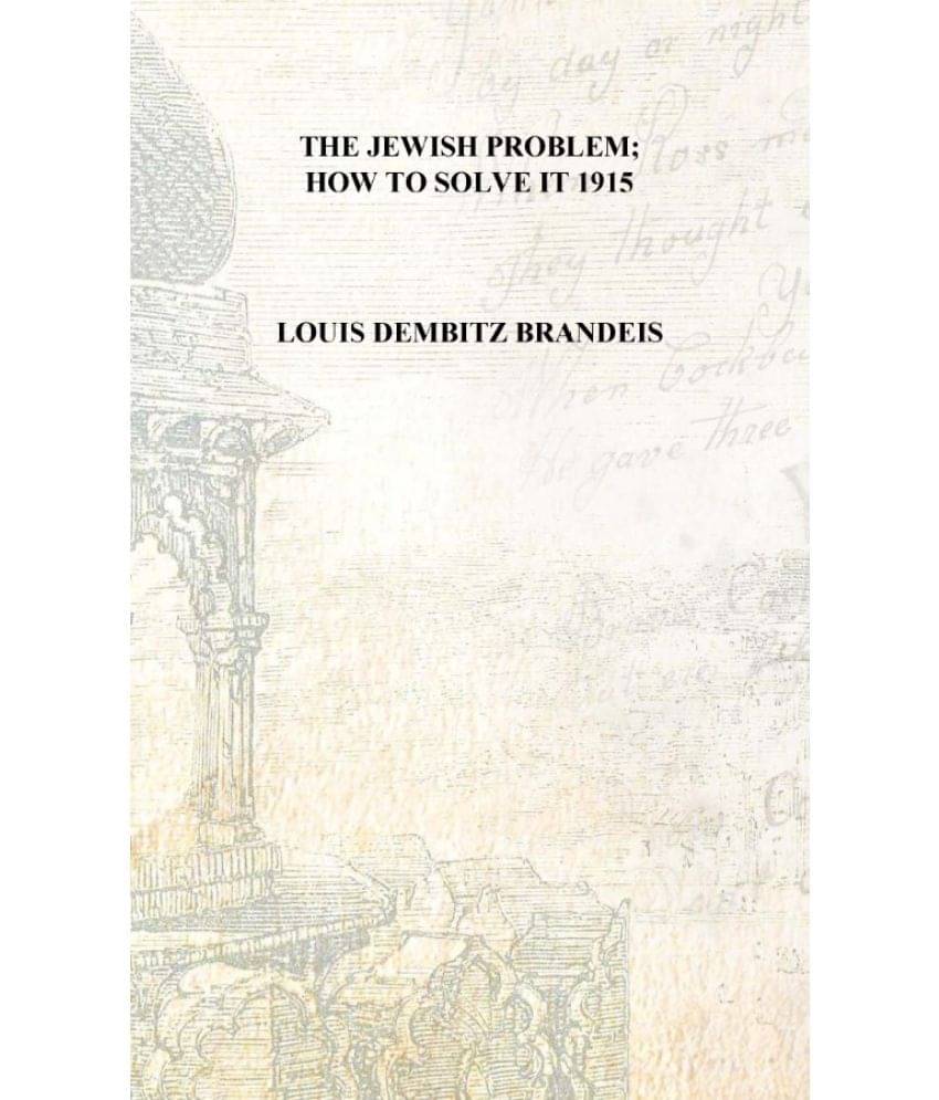     			The Jewish problem; how to solve it 1915 [Hardcover]