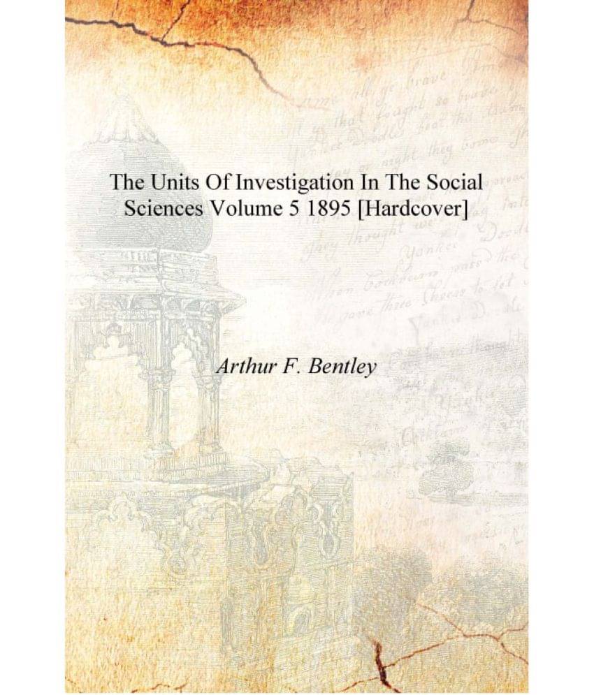     			The Units of Investigation in the Social Sciences Volume 5 1895 [Hardcover]