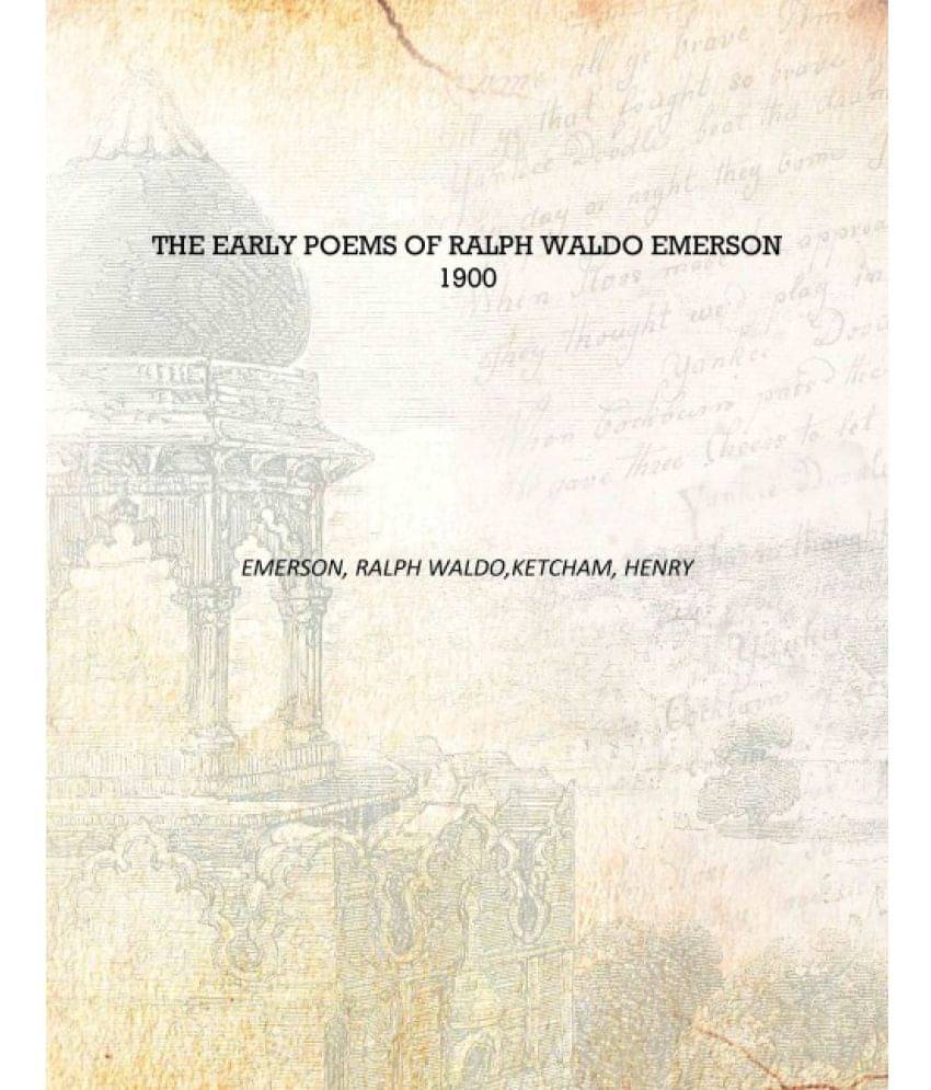     			The early poems of Ralph Waldo Emerson 1900 [Hardcover]