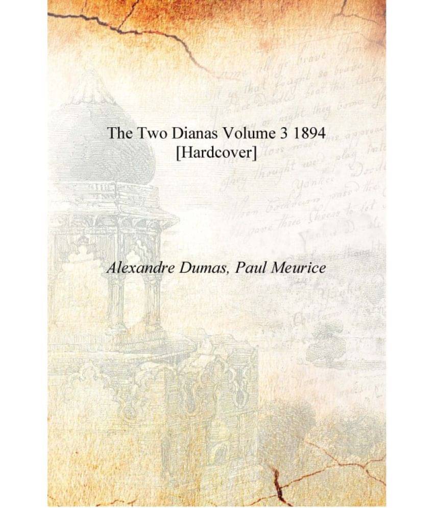     			The two Dianas Volume 3 1894 [Hardcover]