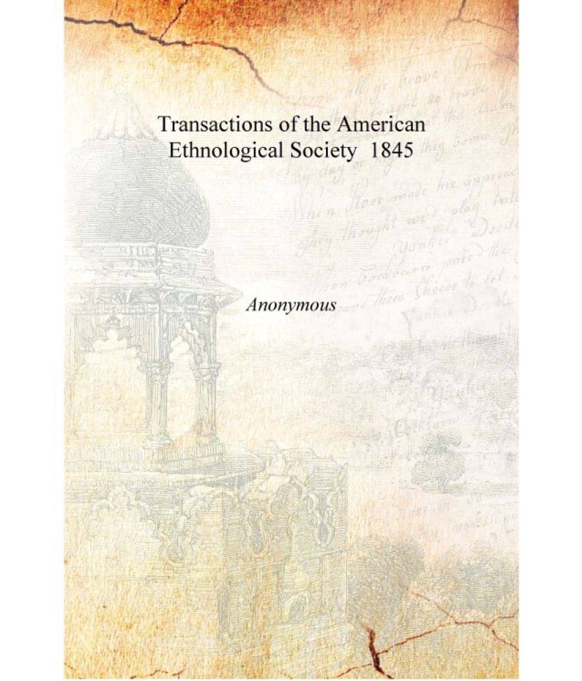     			Transactions of the American Ethnological Society 1845 [Hardcover]