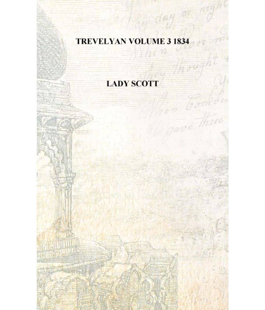     			Trevelyan Volume 3 1834 [Hardcover]