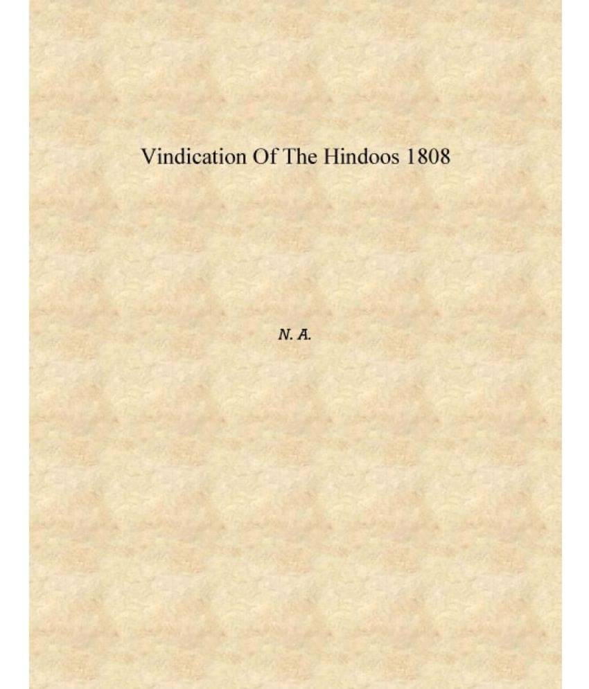     			Vindication Of The Hindoos 1808 [Hardcover]