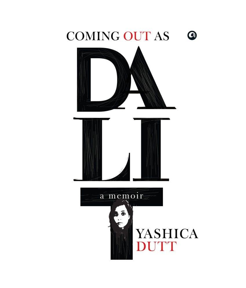     			Coming Out As Dalit : A Memoir