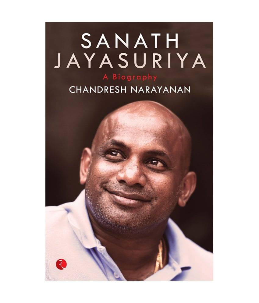     			Sanath Jayasurya : A Biography