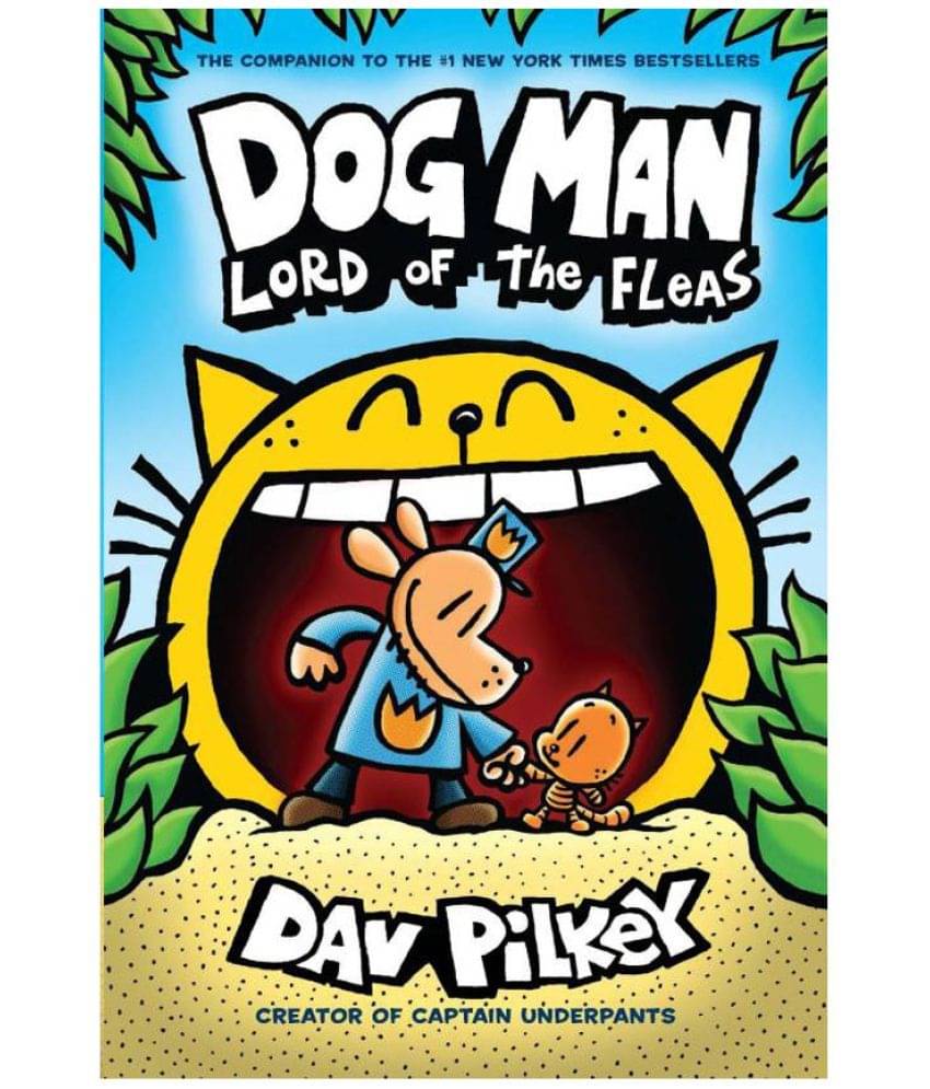 Dog Man #5: Dog Man: Lord Of The Fleas: From The Creator Of Captain Underpants     			Dog Man #5: Dog Man: Lord Of The Fleas: From The Creator Of Captain Underpants