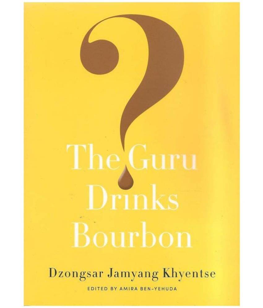     			The Guru Drinks Bourbon?