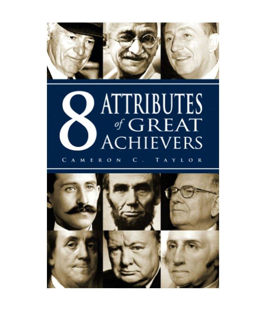     			8 Attributes Of Great Achievers