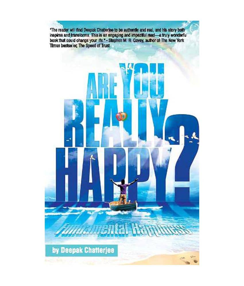 Are You Really Happy - Fundamental Happiness