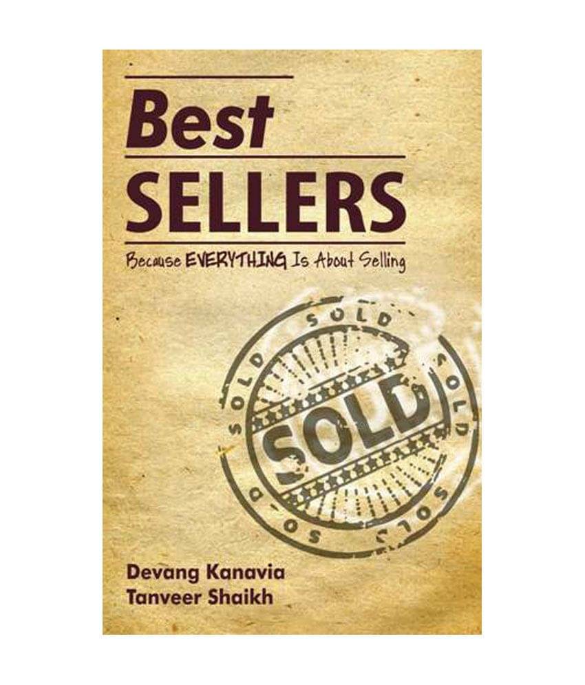 Best Sellers - Because Everything Is About Selling Best Sellers - Because Everything Is About Selling
