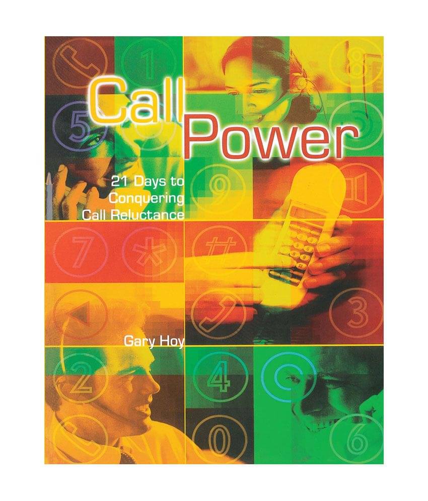 Call Power - 21 Days To Conquering Call Reluctance     			Call Power - 21 Days To Conquering Call Reluctance