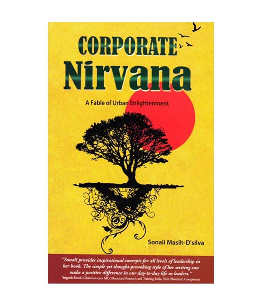 Corporate Nirvana - A Fable On Urban Enlightenment Corporate Nirvana - A Fable On Urban Enlightenment