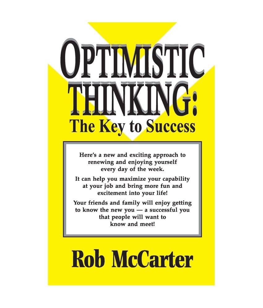     			Optimistic Thinking - The Key To Success