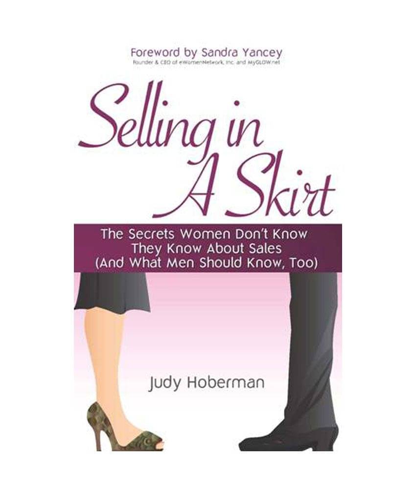     			Selling In A Skirt