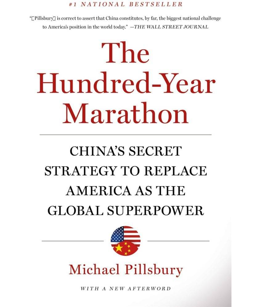 The Hundred-Year Marathon : China's Secret Strategy to Replace America as the Global Superpower by Michael Pillsbury The Hundred-Year Marathon : China's Secret Strategy to Replace America as the Global Superpower by Michael Pillsbury