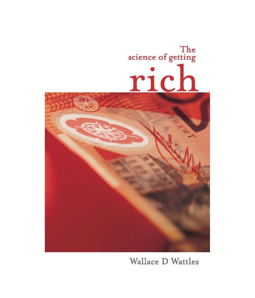     			The Science Of Getting Rich
