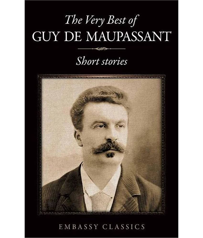 The Very Best Of Guy De Maupassant - Short Stories - Stationery | Buy online on ZillyBuy