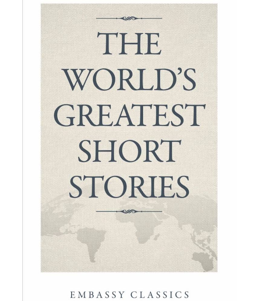 The World’S Greatest Short Stories
