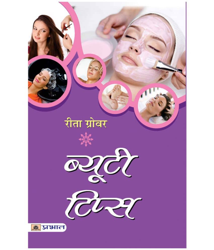 Beauty Tips by Reeta Grover
