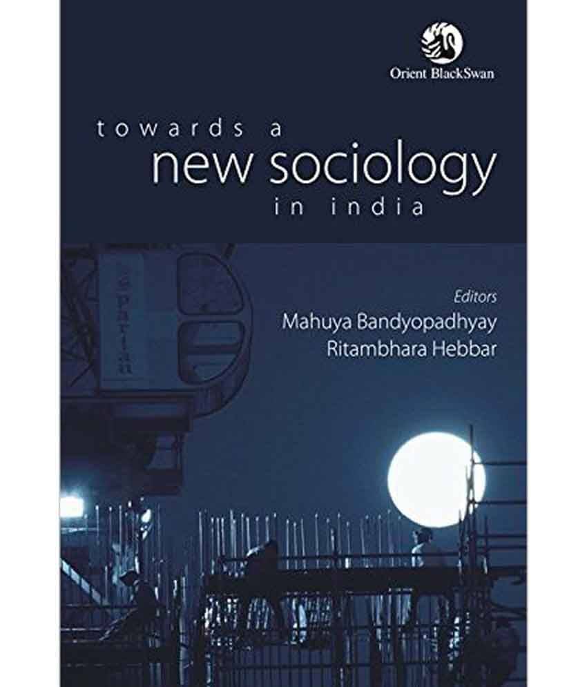     			Towards A New Sociology In India (Pb)