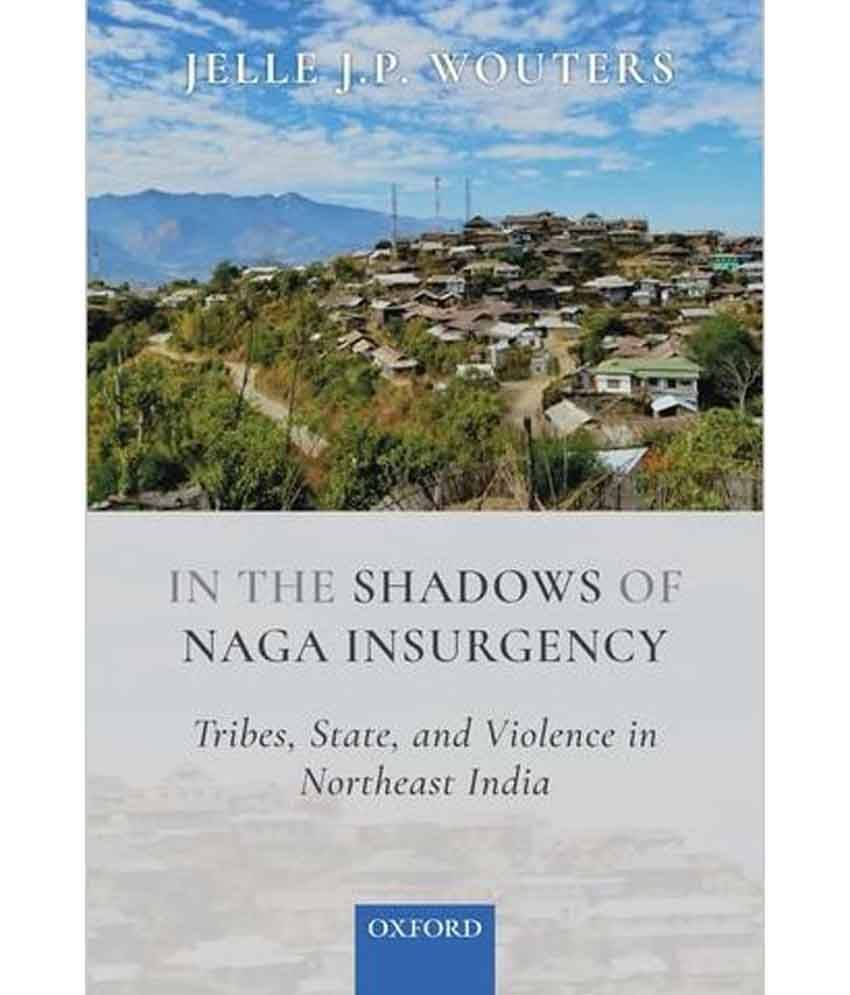     			In The Shadows Of Naga Insurgency C