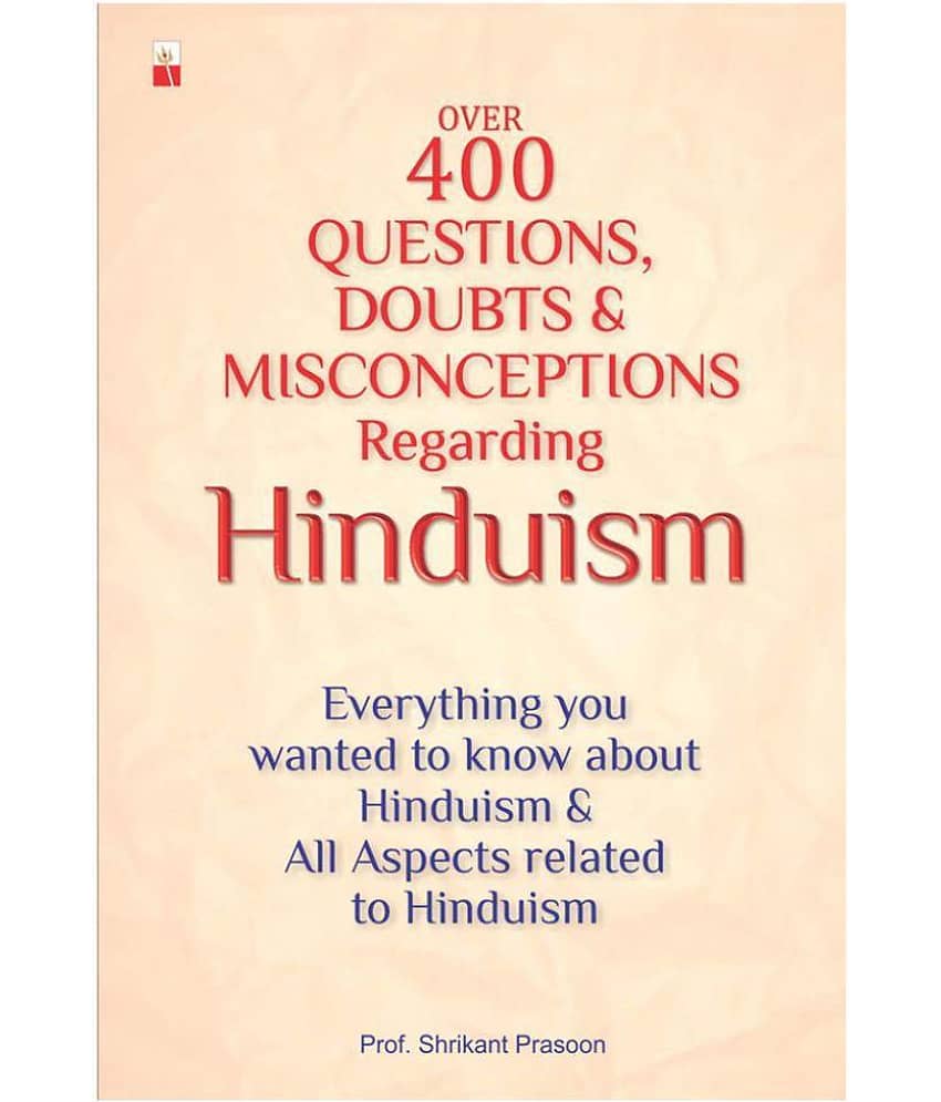 OVER 400 QUESTIONS, DOUBTS, MISCONCEPTIONS REGARDING HINDUISM - Stationery | Buy online on ZillyBuy