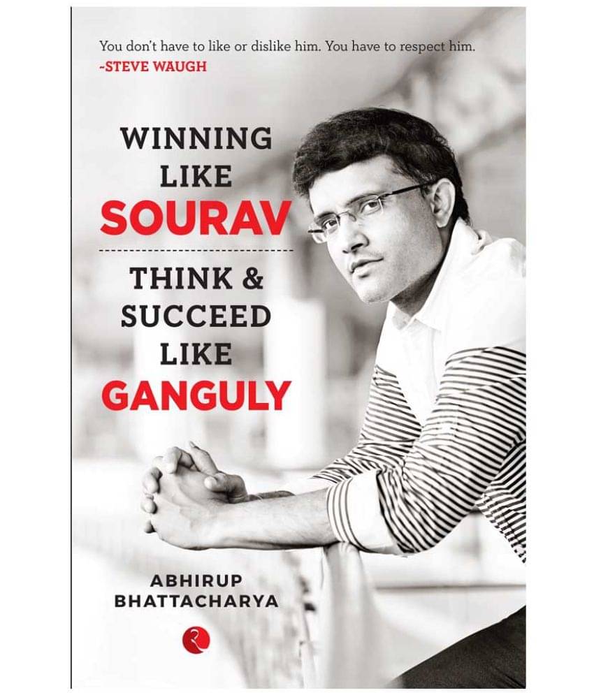 Winning Like Sourav: Think & Succeed Like Ganguly Winning Like Sourav: Think & Succeed Like Ganguly