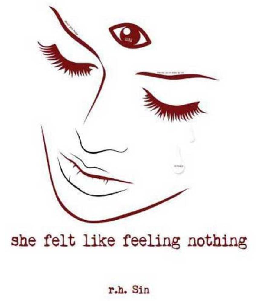     			She Felt Like Feeling Nothing