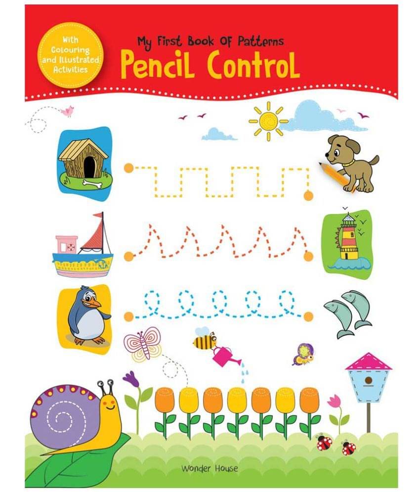 My First Book Of Patterns Pencil Control: Practice Patterns (Pattern Writing) My First Book Of Patterns Pencil Control: Practice Patterns (Pattern Writing)