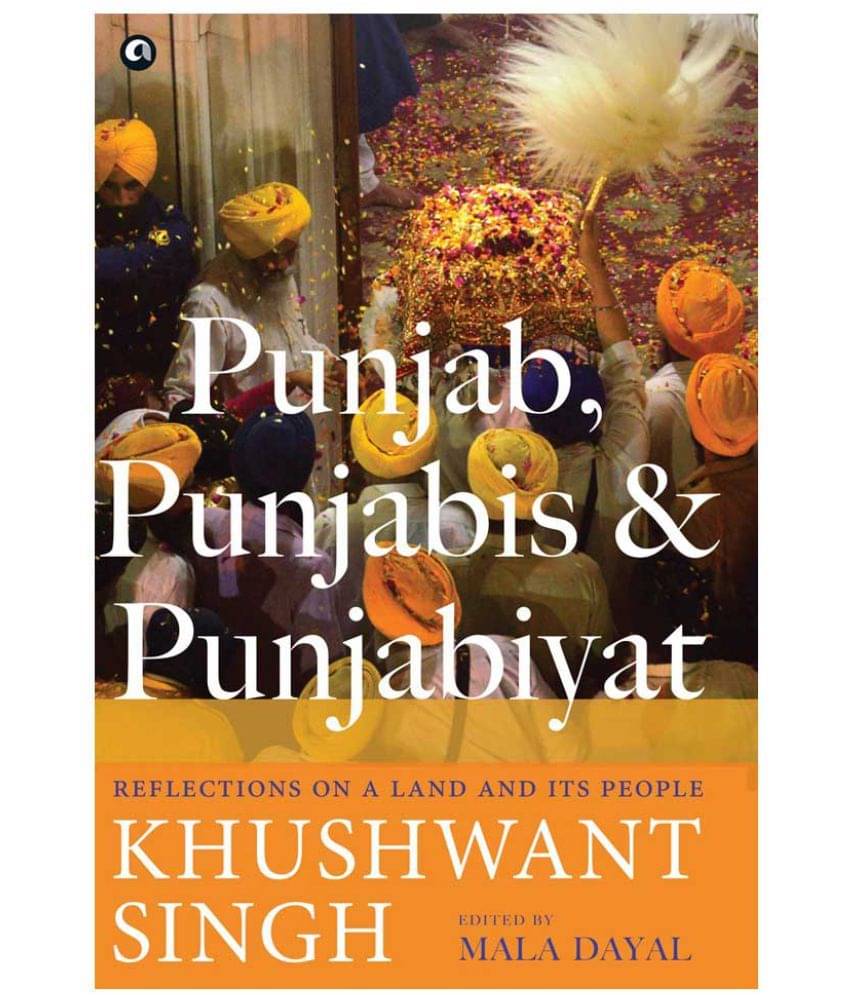     			Punjab, Punjabis And Punjabiyat