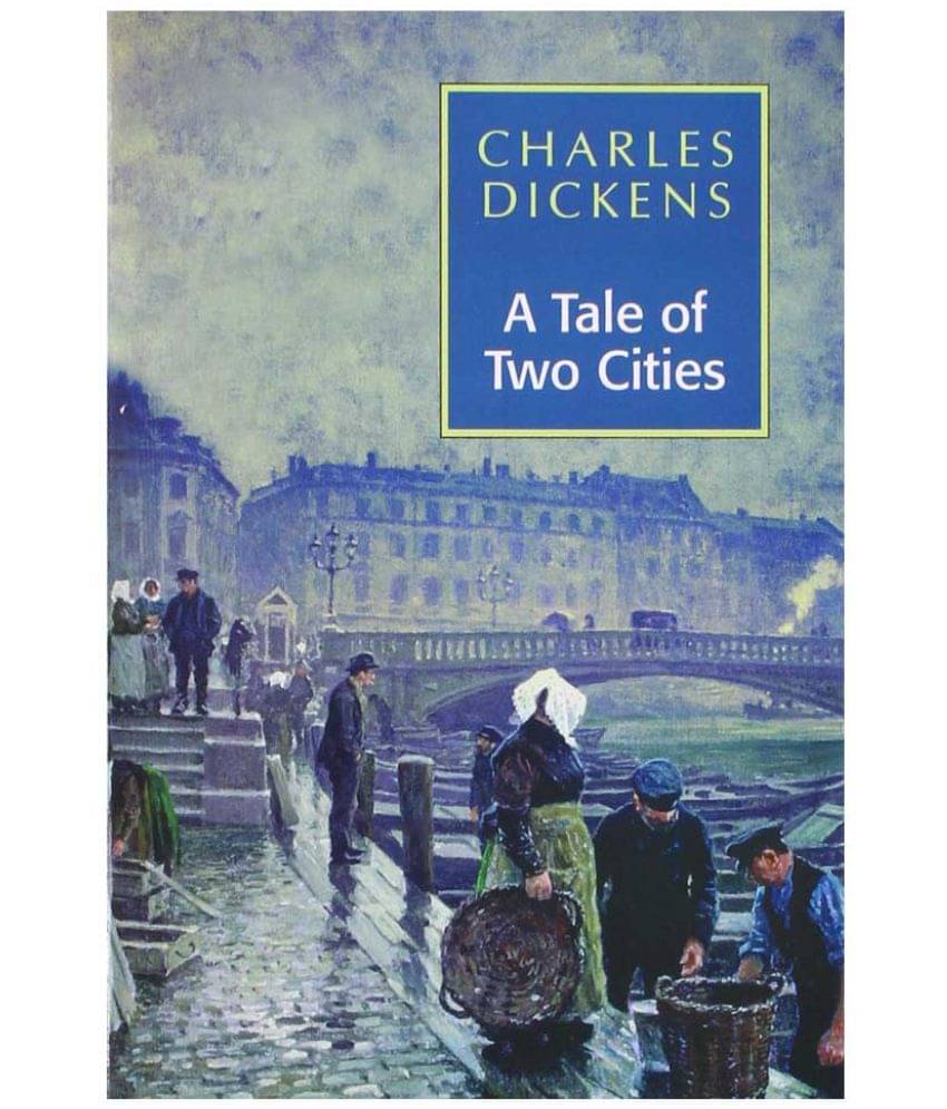     			A Tale Of Two Cities 