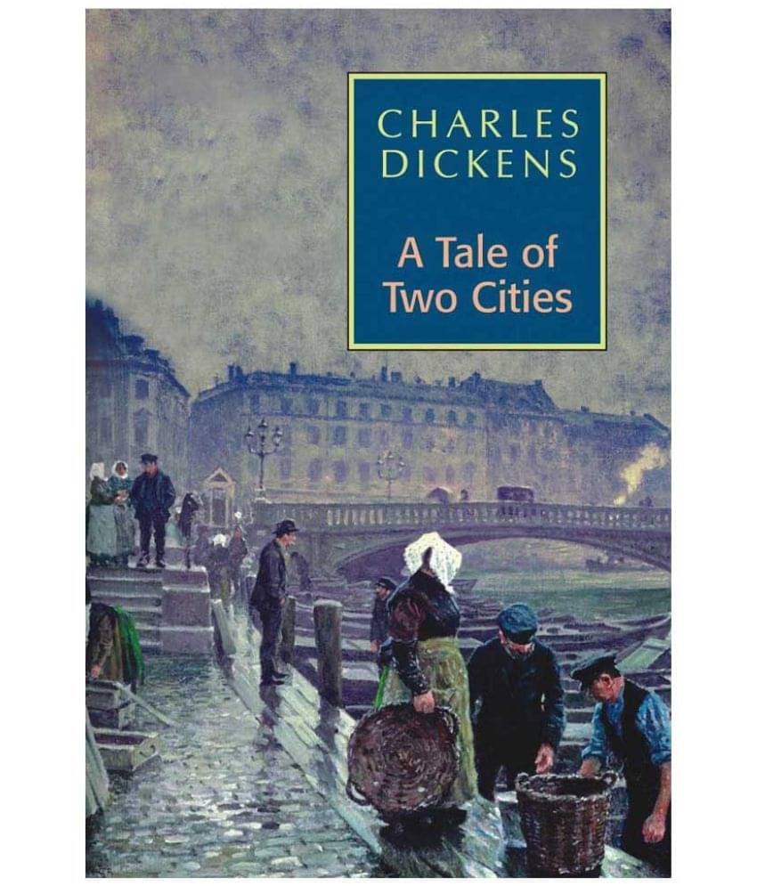     			A Tale Of Two Cities 