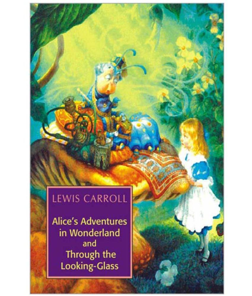     			Alice'S Adventures In Wonderland & Through The Looking-Glass 