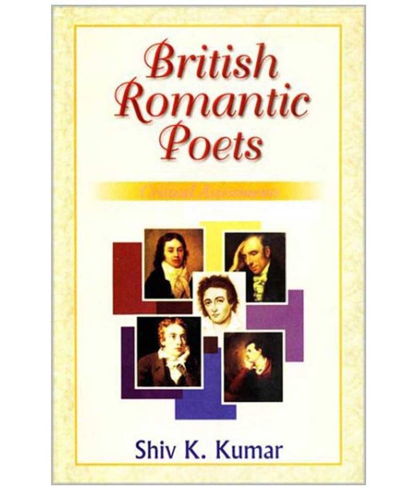     			British Romantic Poets Critical Assessments