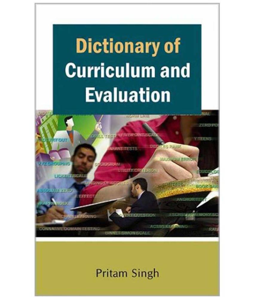Dictionary Of Curriculum And Evaluation Dictionary Of Curriculum And Evaluation