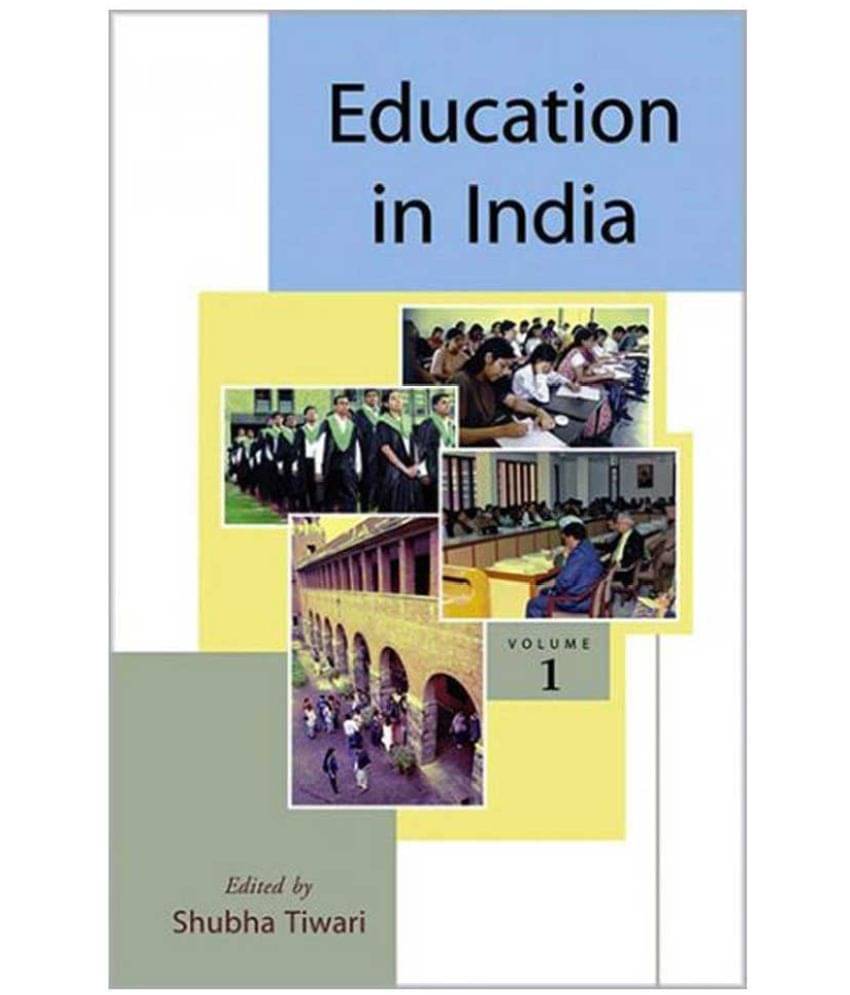 Education In India Education In India