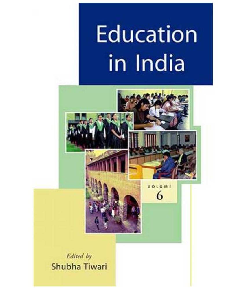 Education In India Education In India