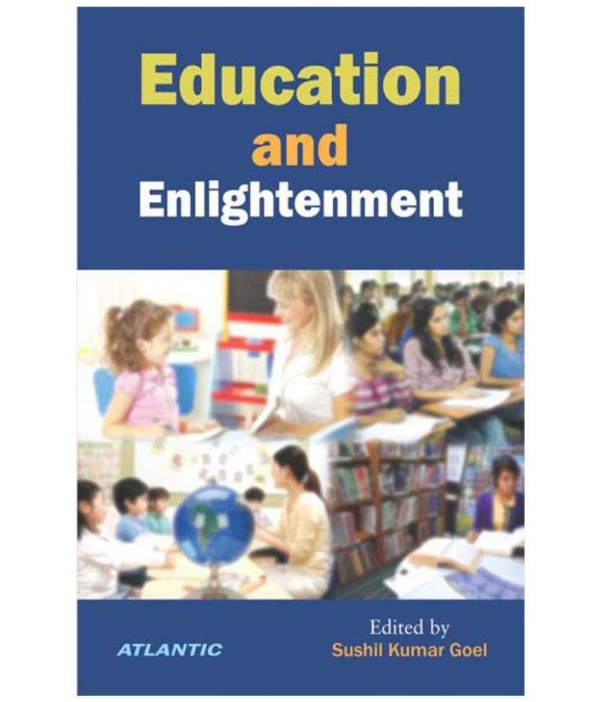     			Education and Enlightenment 