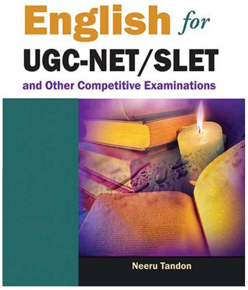 English For Ugc-Net/Slet And Other Competitive Examinations English For Ugc-Net/Slet And Other Competitive Examinations