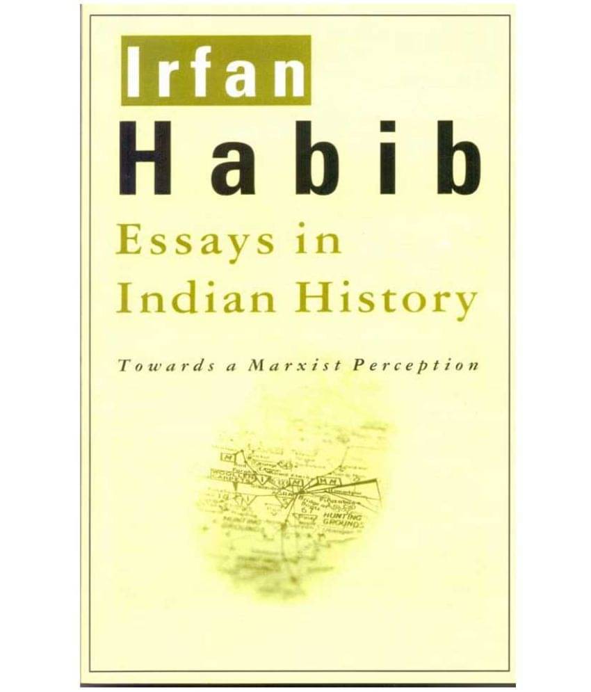     			Essays In Indian History Towards a Marxist Perception