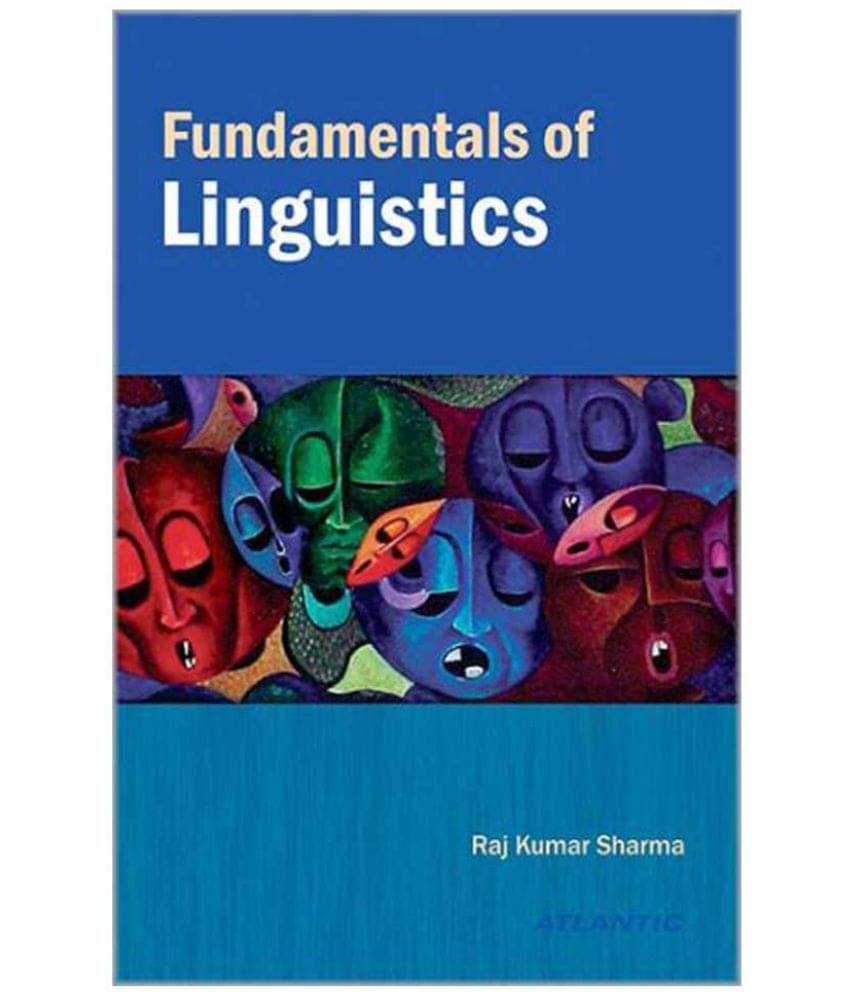     			Fundamentals Of Linguistics 