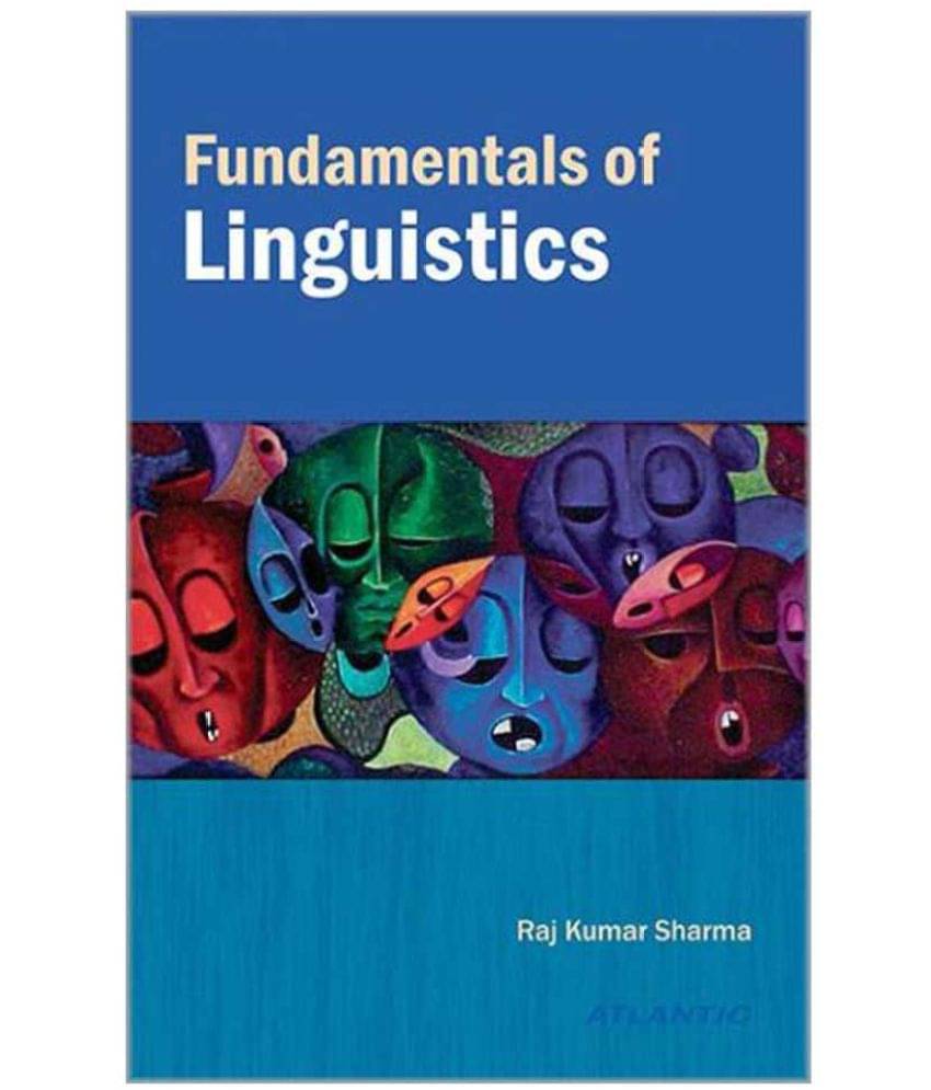     			Fundamentals Of Linguistics 