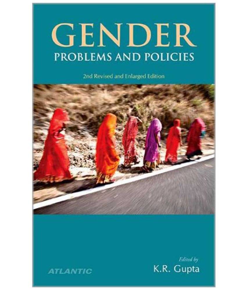 Gender Problems and Policies Gender Problems and Policies