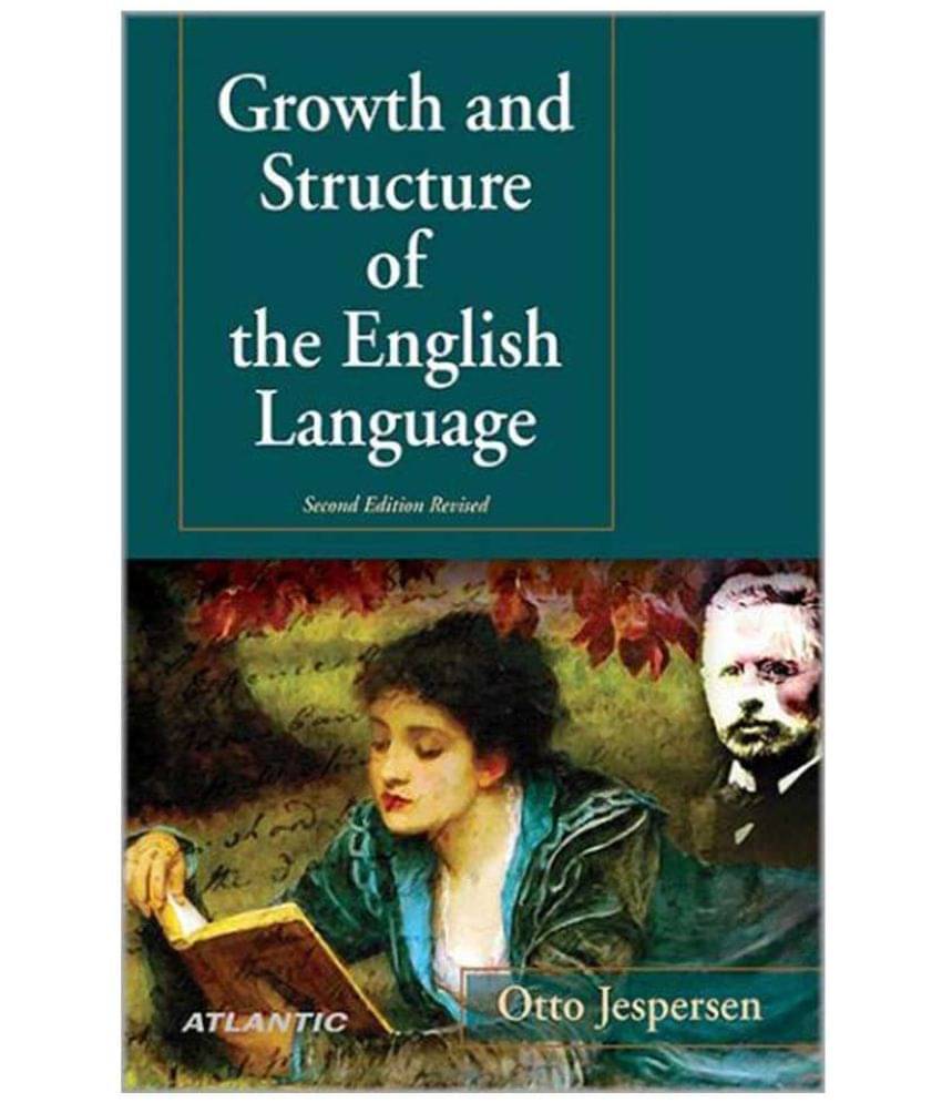     			Growth And Structure Of The English Language 